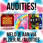 Audities: RENT, High School Musical & Hairspray in Hilversum